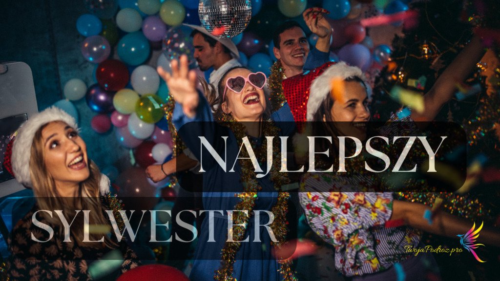 Wyjątkowa Biesiada Sylwestrowa w górach