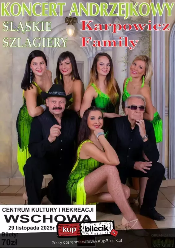 ANDRZEJKOWY KONCERT ŚLĄSKICH SZLAGIERÓW - KARPOWICZ FAMILY