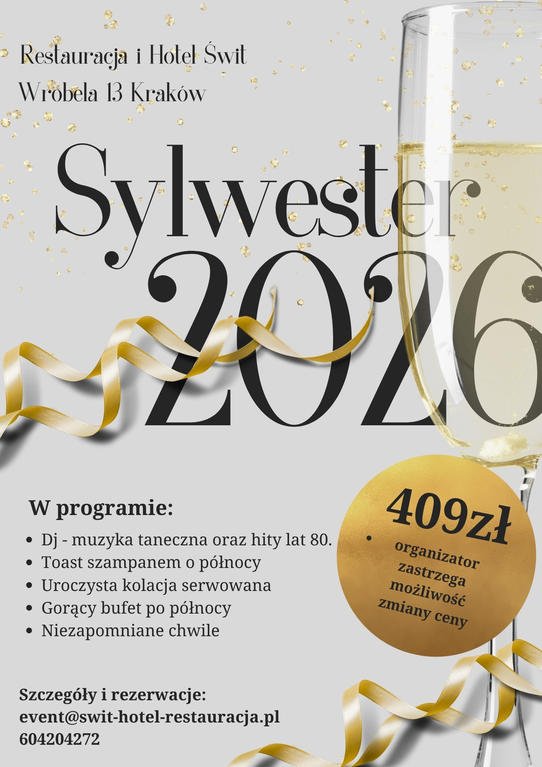 Sylwester 2025/2026 w Restauracji Świt / Niezapomniana Noc 