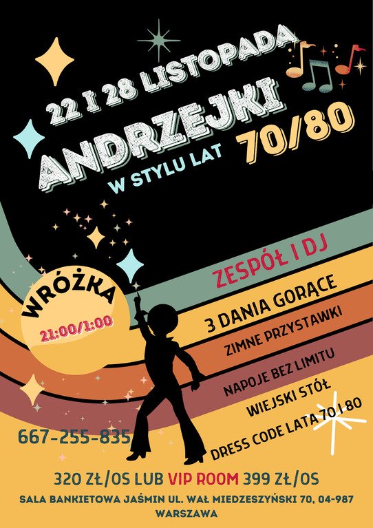 Andrzejki w stylu lat 70/80 - Andrzejki w stylu lat 70/80, tylko do  3 listopada 250 zł od osoby 