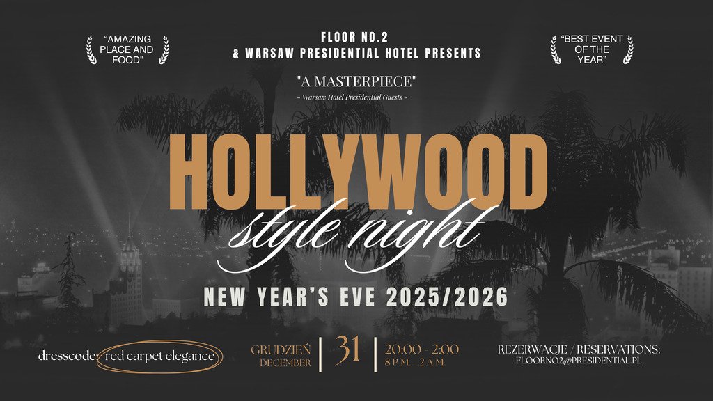 Hollywood Style Night - Warsaw Presidential Hotel: Restauracja Floor No.2