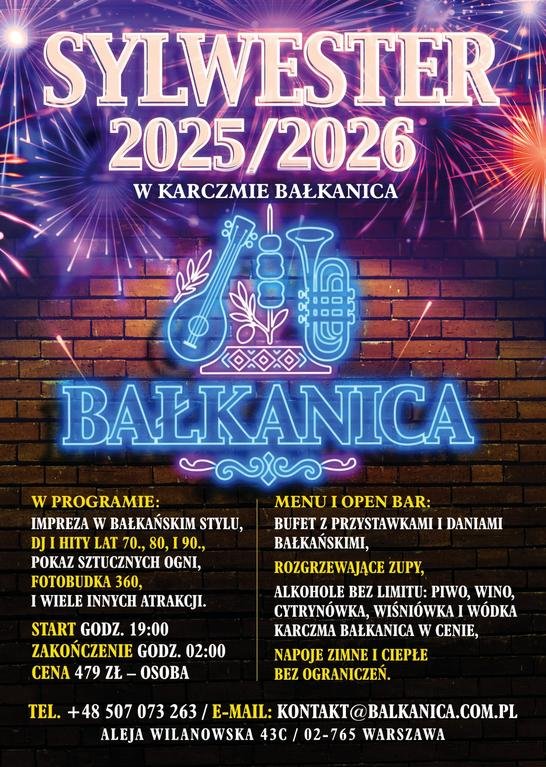 ?Sylwestrowa Noc Marzeń w Karczmie BALKANICA?