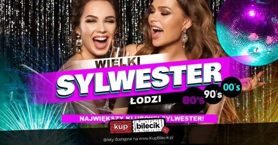 Wielki Sylwester w Łodzi