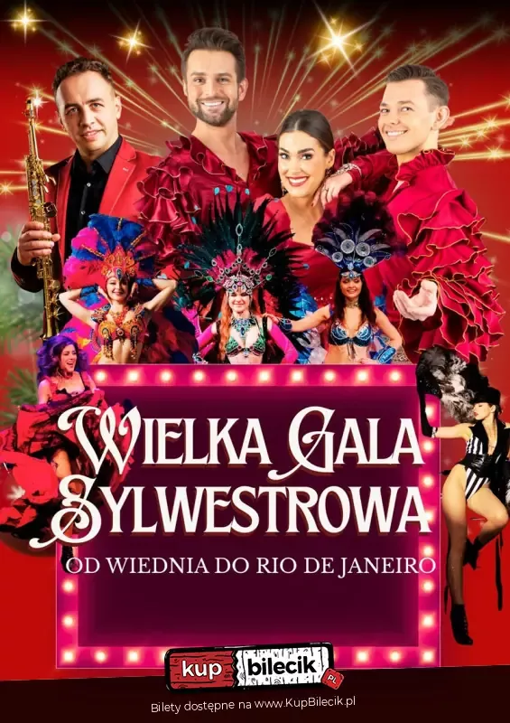 Wielka Rewia Sylwestrowa - od Wiednia do Rio de Janeiro