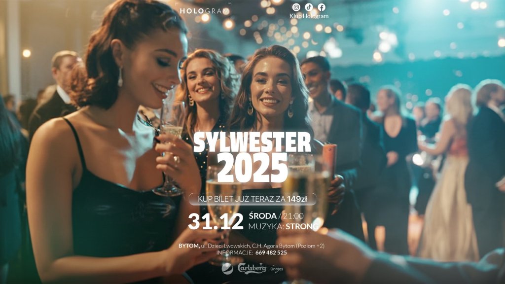 SYLWESTER 2025 - HOLO BYTOM