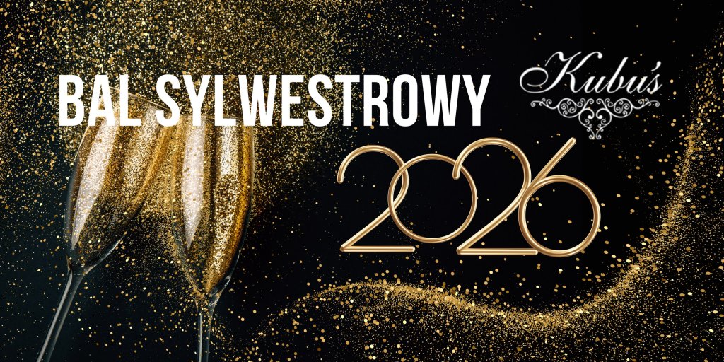 Bal Sylwestrowy w Kubusiu