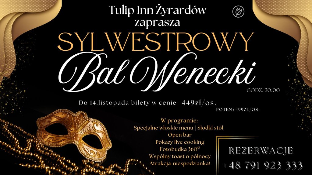 Sylwestrowy BAL WENECKI w Tulip Inn Żyrardów!