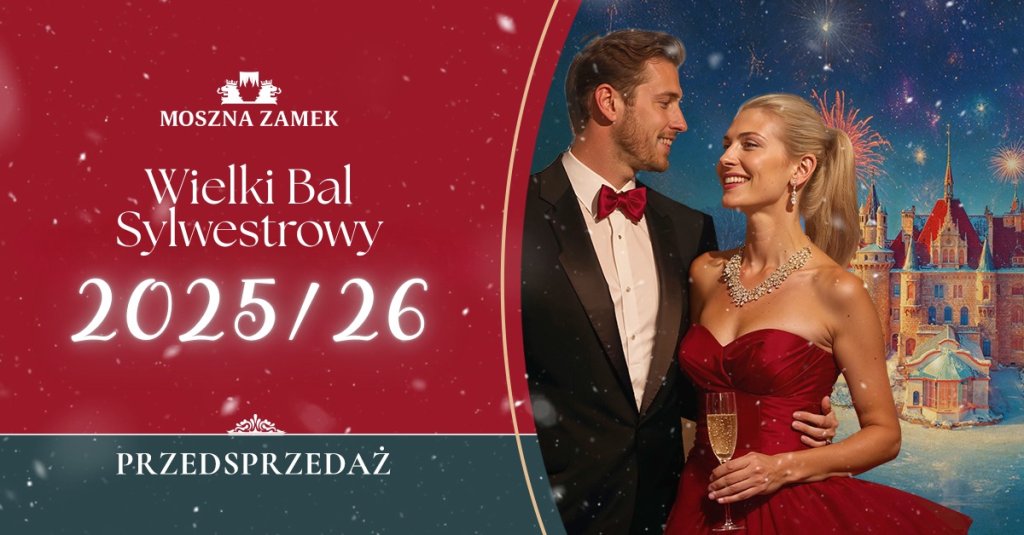 Bal Sylwestrowy - Moszna Zamek