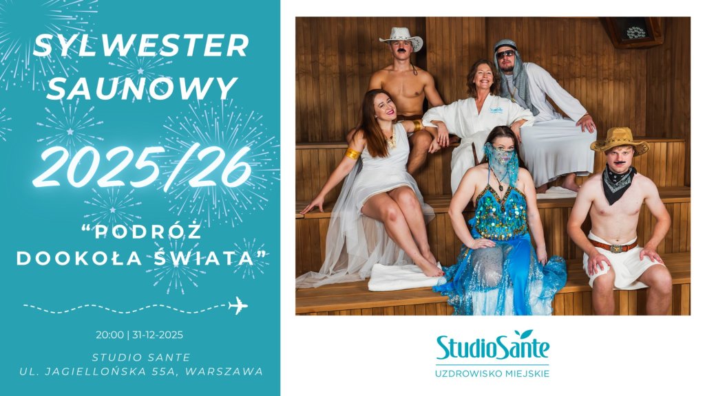 Sylwester Saunowy w Studio Sante Uzdrowisko Miejskie