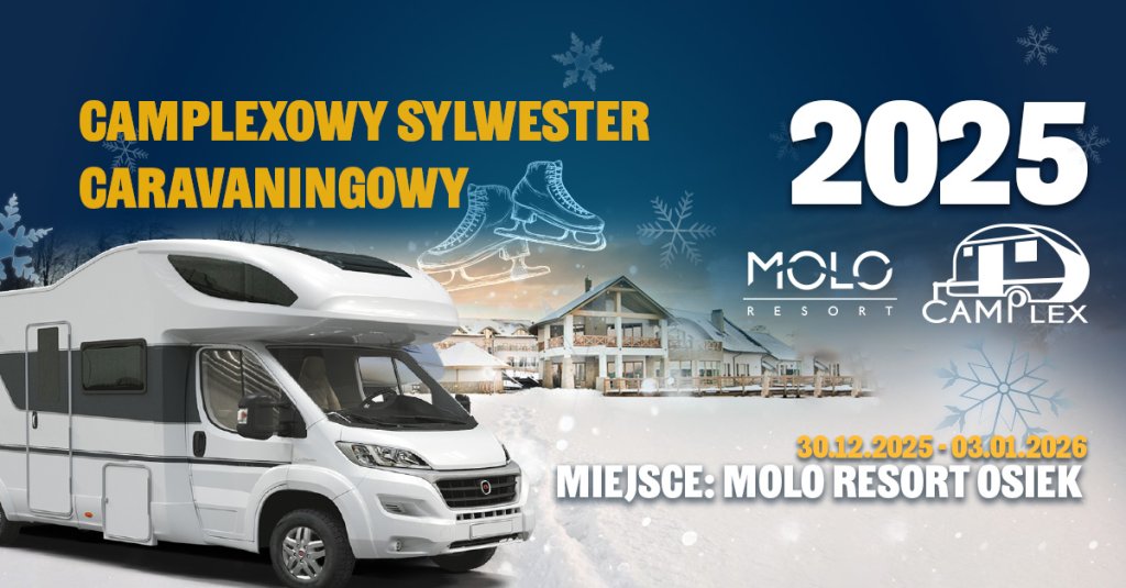 CAMPLEXOWY Sylwester Caravaningowy w Molo Resort 2025/2026
