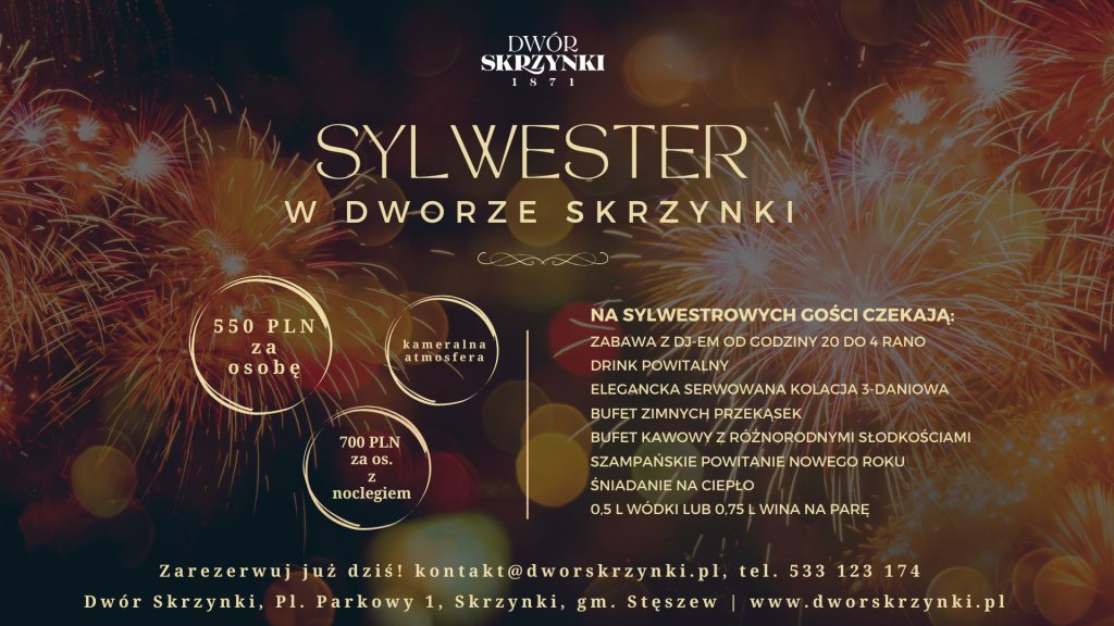 Sylwester w Dworze Skrzynki