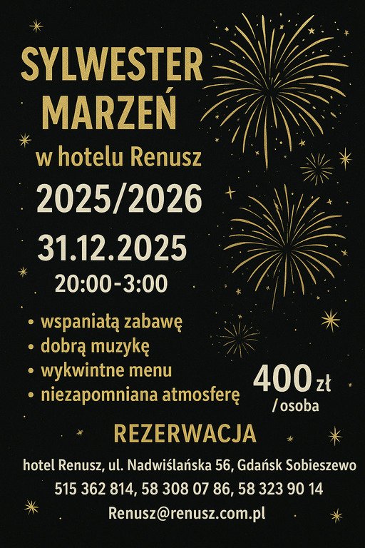 Sylwester Marzeń w hotelu Renusz 