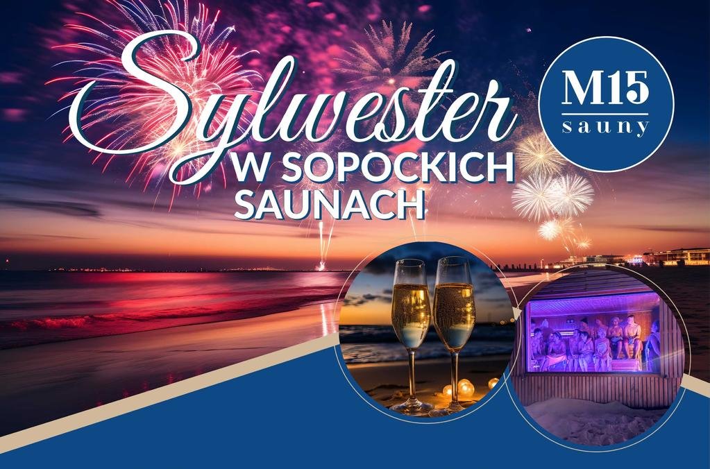 Sylwester w saunach M15 na plaży!