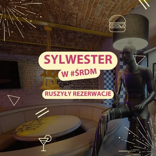Sylwester w Śródmieściu