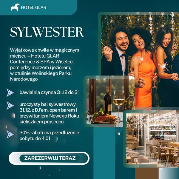 Sylwester Hotel GLAR Conference & SPA