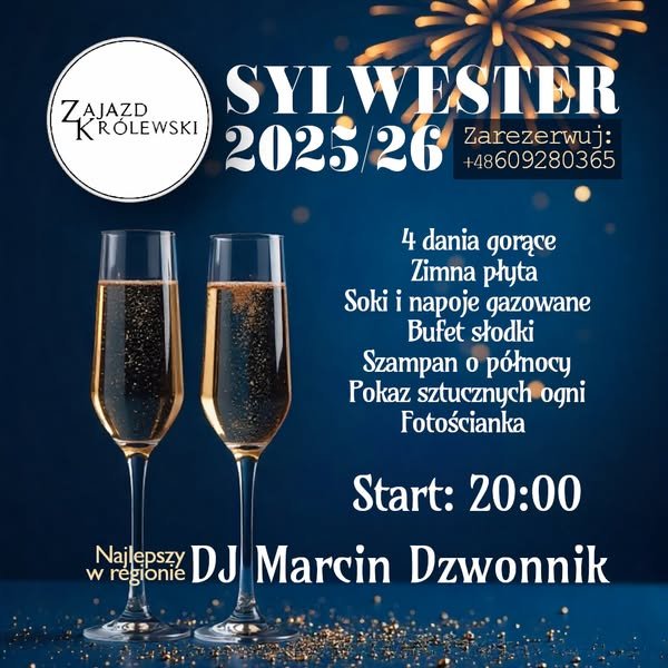 Sylwester w Zajeździe Królewskim