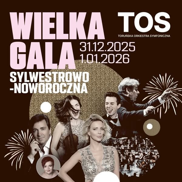 Sylwester z Toruńską Orkiestrą Symfoniczną