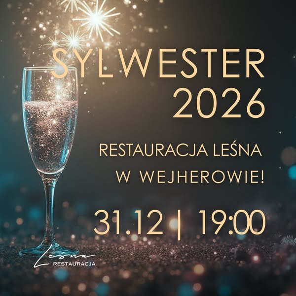 Sylwester w Restauracji Leśnej