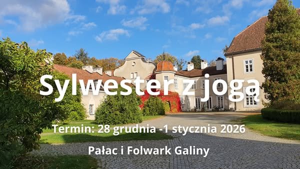 Pobyt sylwestrowy jogi i filmowej imprezy w Galiskiej Drewnianej Stodole