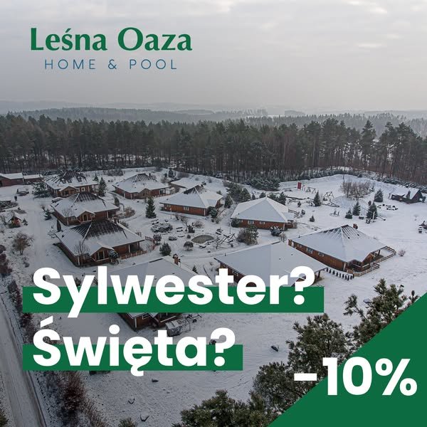 Sylwester w Leśnej Oazie