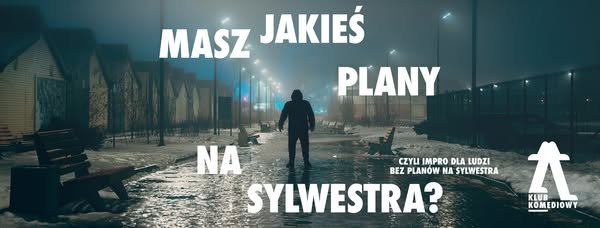 Sylwester Klub Komediowy