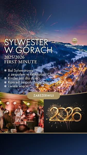 Sylwester w Hotelu Czarny Potok