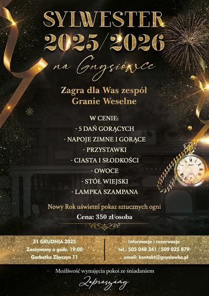 SYLWESTER NA GNYSIÓWCE