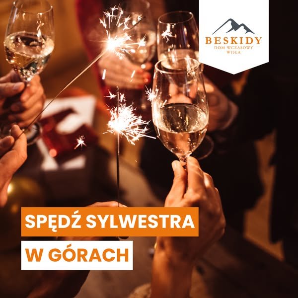 Sylwester Dom Wczasowy Beskidy Wisła
