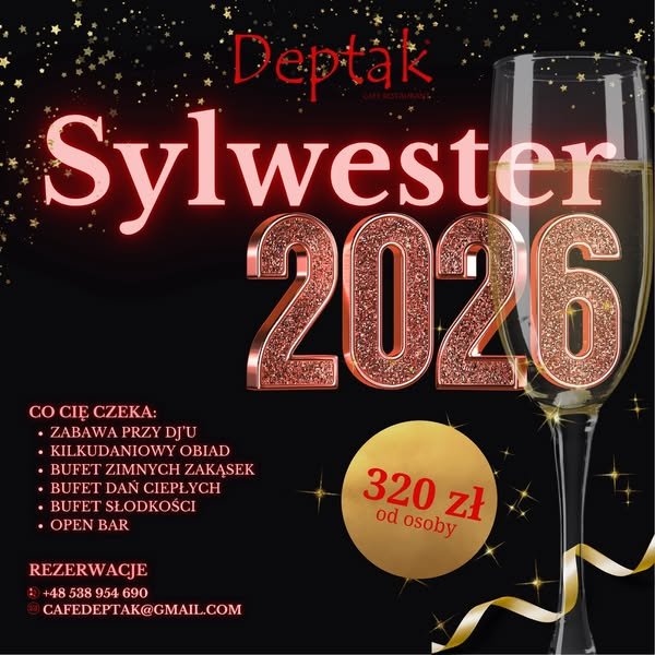 Bal Sylwestrowy z OPEN BAR w Restauracji Deptak