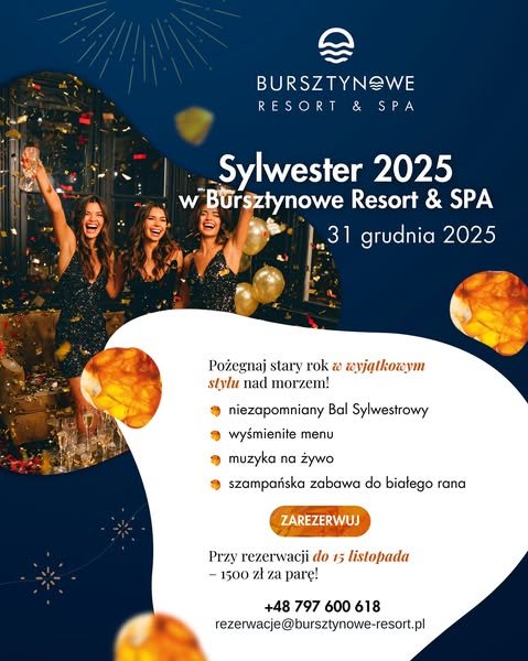 Sylwester w Bursztynowe Resort & SPA
