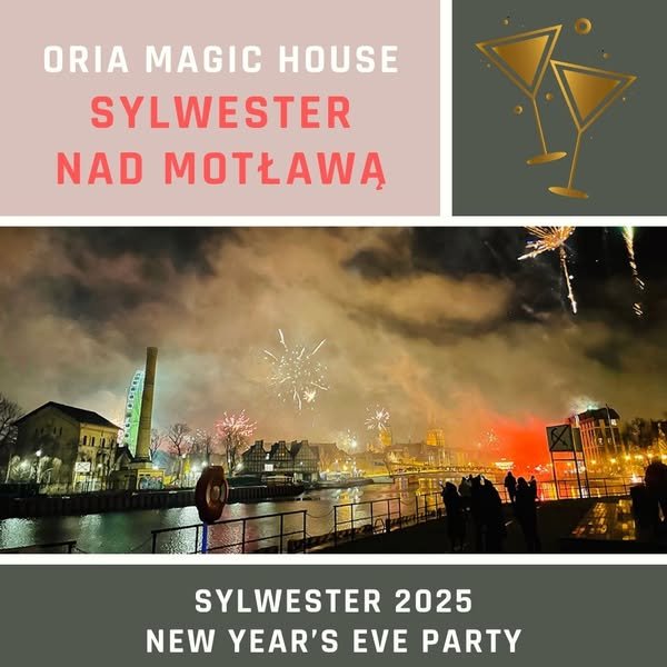 Sylwester w Oria Magic House 