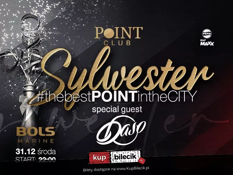 SYLWESTER w #thebestPOINTintheCITY / DASO / 31.12.2025 / POINT Club Bydgoszcz