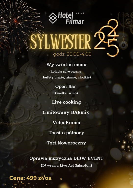Sylwester 2025 w Toruniu w Hotelu FILMAR****