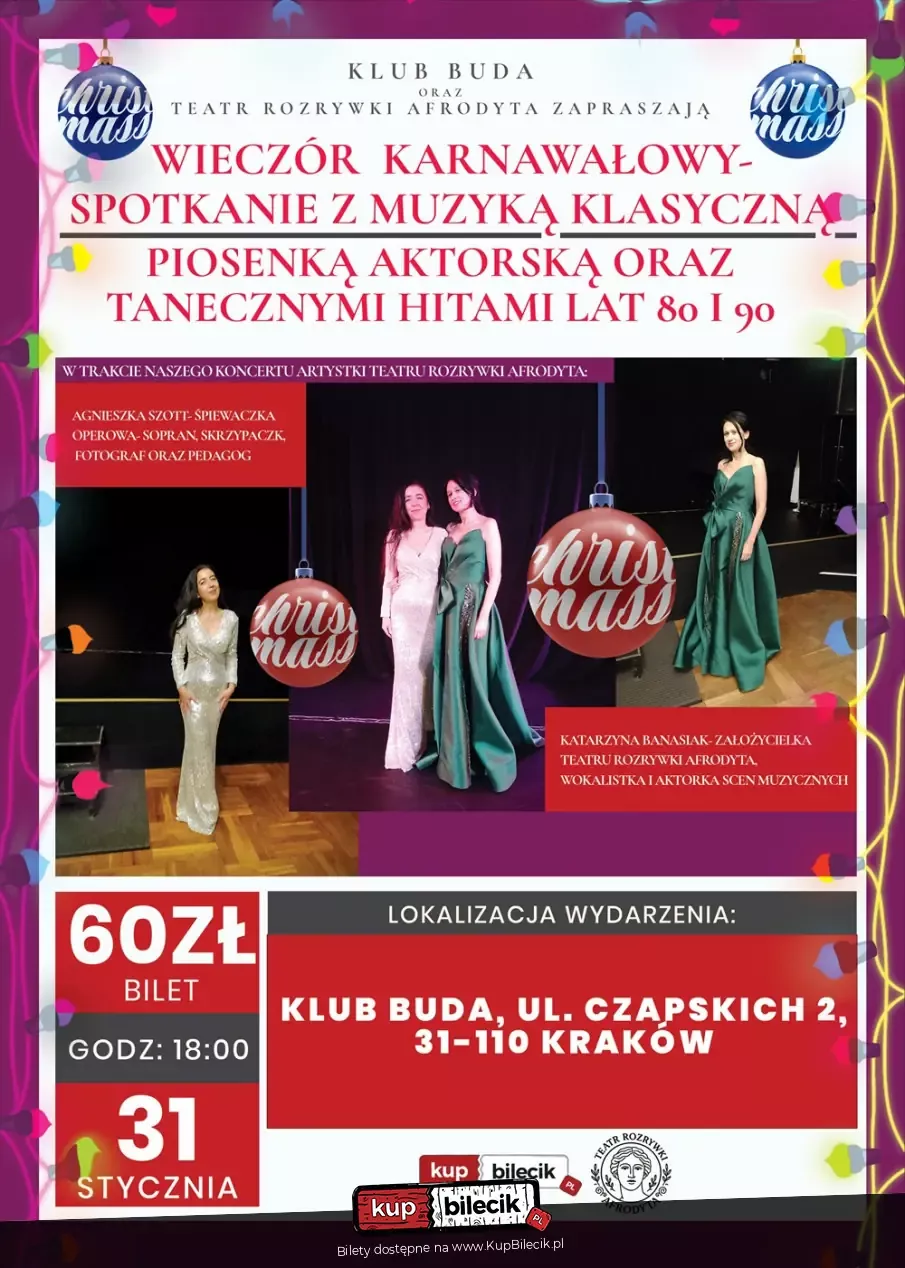 Wieczór karnawałowy - spotkanie z muzyką klasyczną, piosenką aktorską oraz tanecznymi hitami