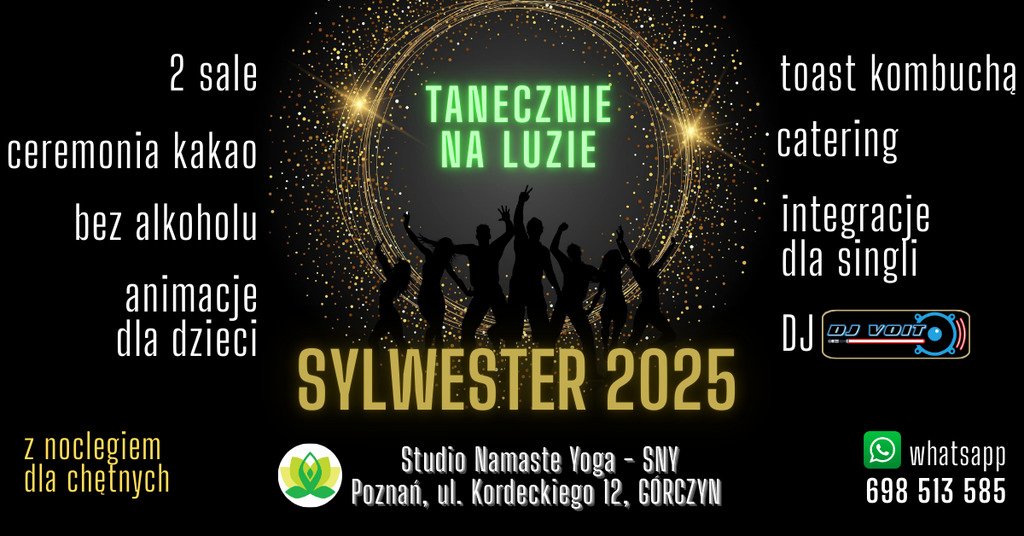 Sylwester na luzie i boso | Poznań | 1sala: Dance Party + 2sala: Kinder Party
