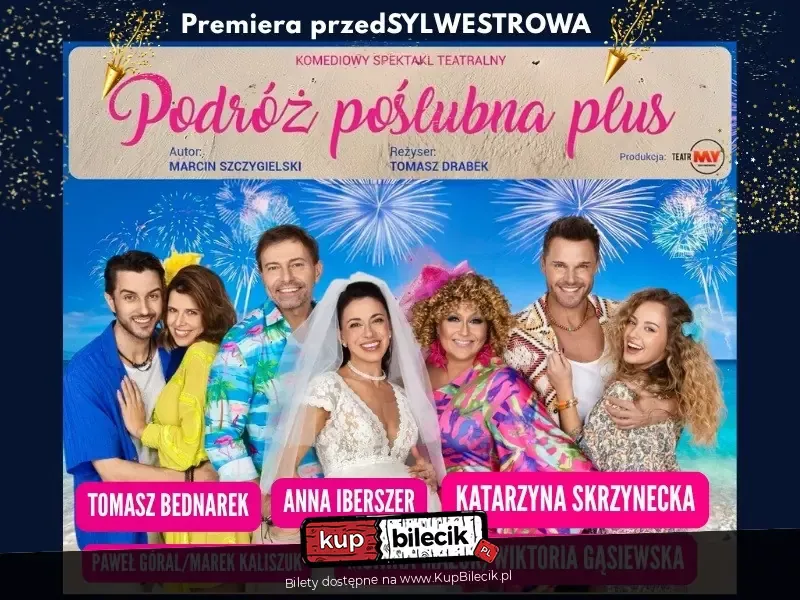 Sylwestrowa PREMIERA z GWIAZDAMI