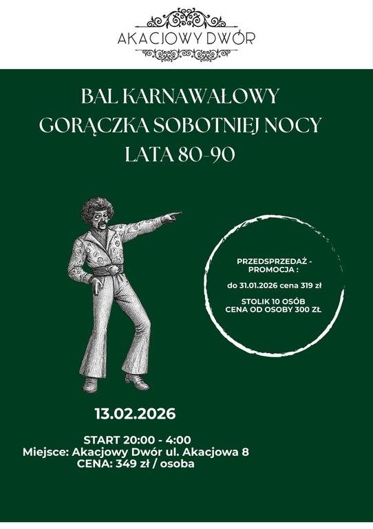 Bal Karnawałowy Gorączka sobotniej nocy 
