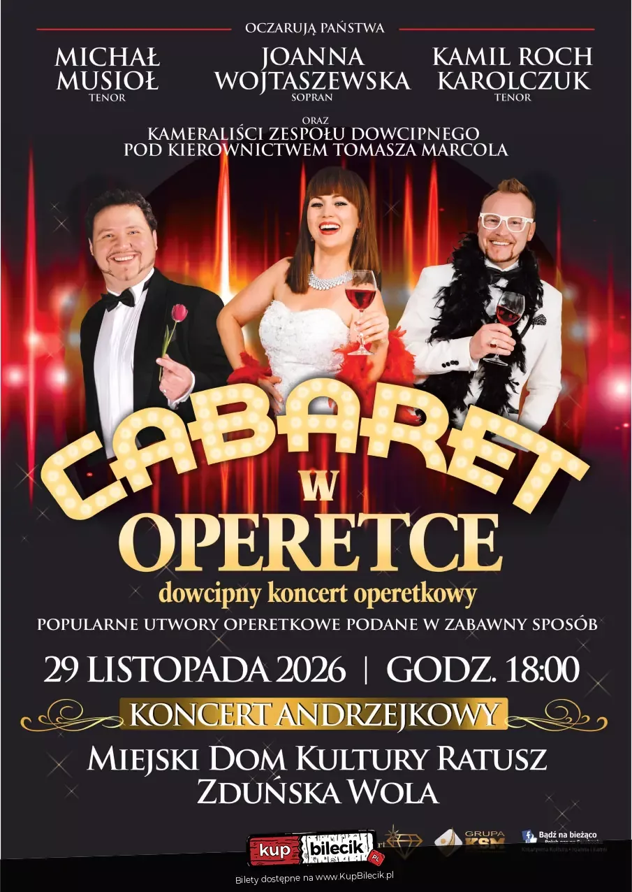 "Cabaret w Operetce" - Operetka, jakiej jeszcze nie było! KONCERT ANDRZEJKOWY!