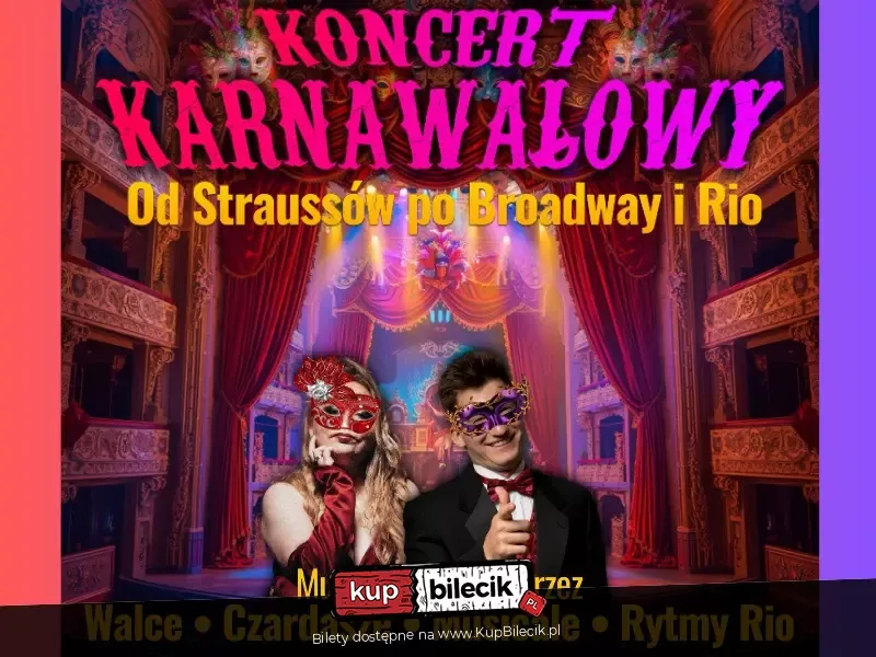 Najpiękniejsze utwory ducha karnawału - Trasa Ogólnopolska